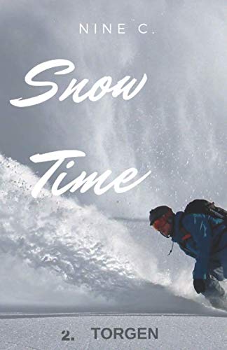 SNOW TIME: TORGEN