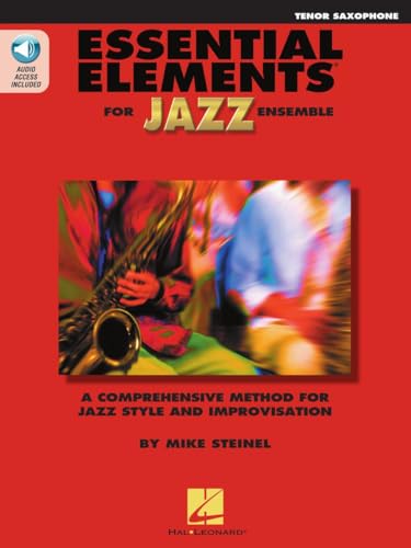 Essential Elements for Jazz Ensemble &ndash; Tenor Saxophone | Beginner Jazz Songbook with Online Audio...
