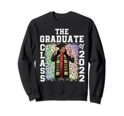 Black Grads Matter Seniors Graduation Gift Her Class Of 2022 Sudadera