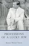 Professions Of A Lucky Jew