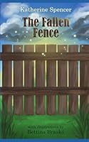 The Fallen Fence B08L5Y45ZK Book Cover