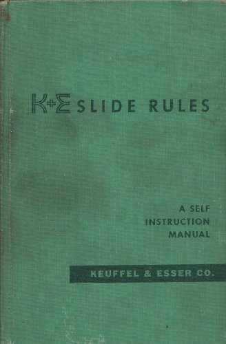 K+E slide rules: A self instruction manual B0007EKZ6I Book Cover