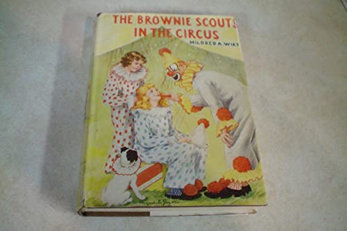 The Brownie Scouts in the Circus (Brownie Scoun... B0007FVDUY Book Cover