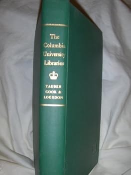 The Columbia University Libraries: A Report on Present and Future Needs Prepared for the President's Committee on the Educational Future of the University