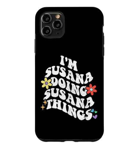 ���g�� Groovy Im SUSANA Doing SUSANA Things Funny Mother �X�}�z�P�[�X iPhone 11 Pro Max �p