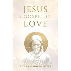 Jesus: A Gospel of Love Audiolibro Por David Hoffmeister arte de portada