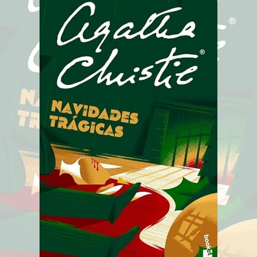 Navidades tr&aacute;gicas II | Agatha Christie | Ep.20