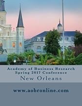 Academy of Business Research Spring 2017 Conference
