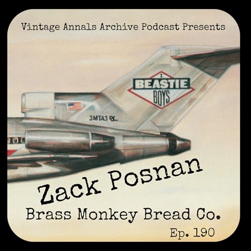 Ep: 190: Zach Posnan (Brass Monkey Bread Co) Podcast Por  arte de portada