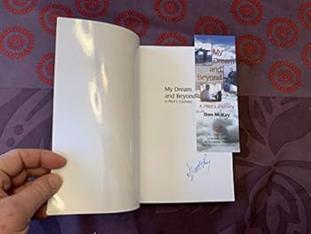 Perfect Paperback My Dream and Beyond: A Pilot's Journey Book