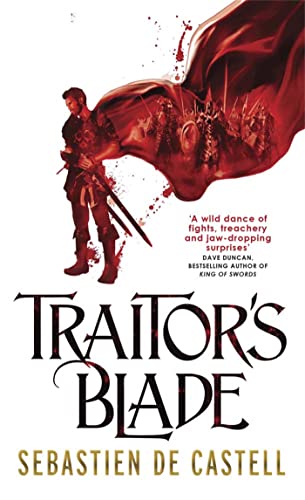 Traitor's Blade: the swashbuckling start of the Greatcoats Quartet