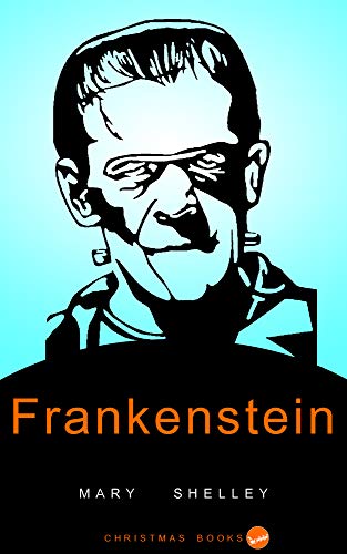 Cover of Frankenstein: (Illustrated)