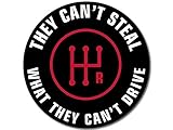 Round They Can't Steal What They Can't Drive Sticker (Funny Car Decals Manual Stick Shift Vinyl for Cars, Trucks (3 inch)