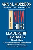 The New Leaders: Leadership Diversity in America (Jossey-Bass Business & Management Series)