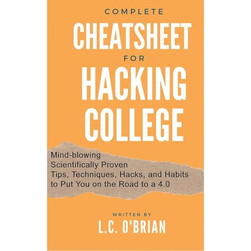 Complete Cheatsheet for Hacking College by L. C. O'Brian episode artwork