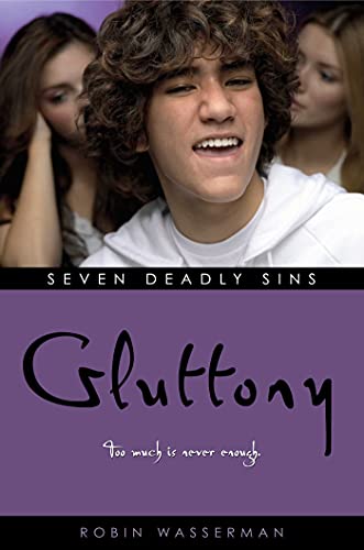 Gluttony (Seven Deadly Sins Book 6)