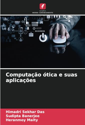 Computação ótica e suas aplicações (Portuguese Edition)