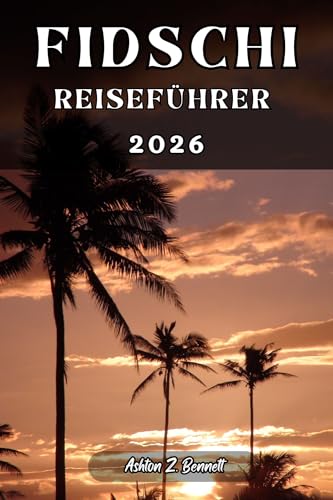 FIDSCHI REISEFÜHRER: Ihr Reiseführer für einen unvergesslichen Aufenthalt an diesem Reiseziel.