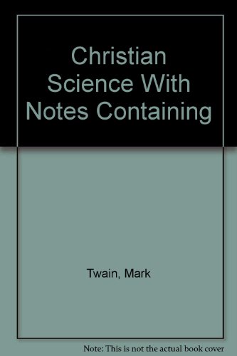 Christian Science With Notes Containing B000PZPCOY Book Cover