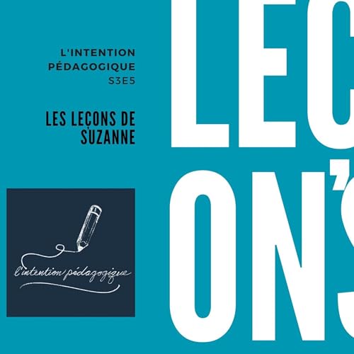 S3E5 Les le&ccedil;ons de Suzanne Titelbild