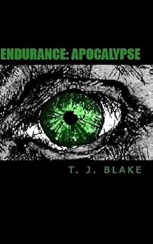 Endurance: Apocalypse - Book #2 of the Endurance