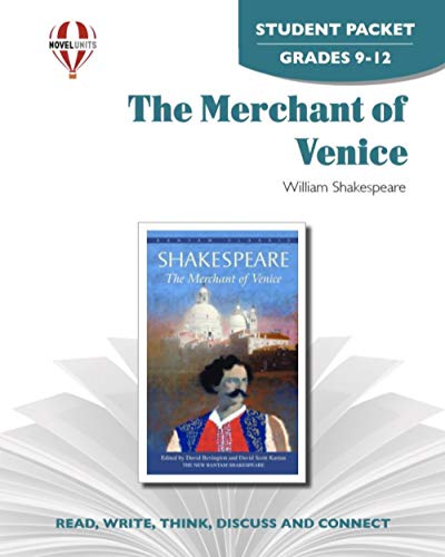 The Merchant of Venice - Student Packet by Novel Units