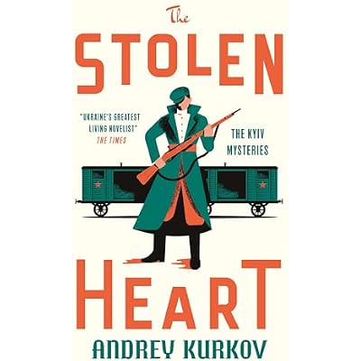 The Stolen Heart: The Kyiv Mysteries