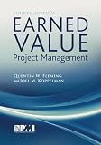 Earned Value Project Management 4th edition by Fleming, Quentin W., Koffleman, Joel M. (2010) Hardcover