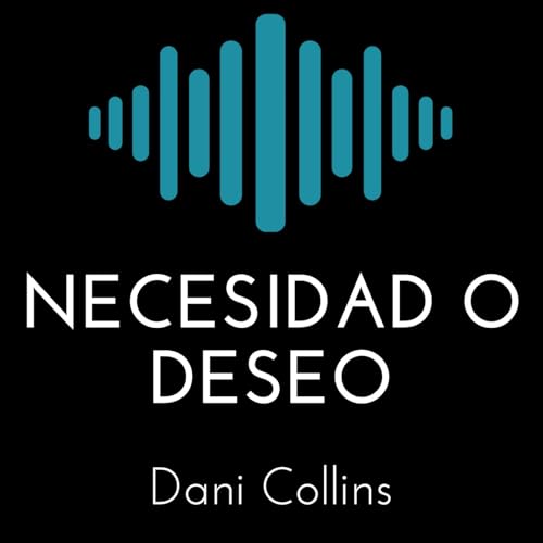 Necesidad O Deseo