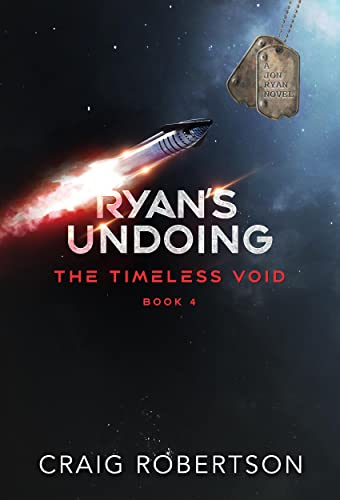 Ryan's Undoing (The Timeless Void Book 4)