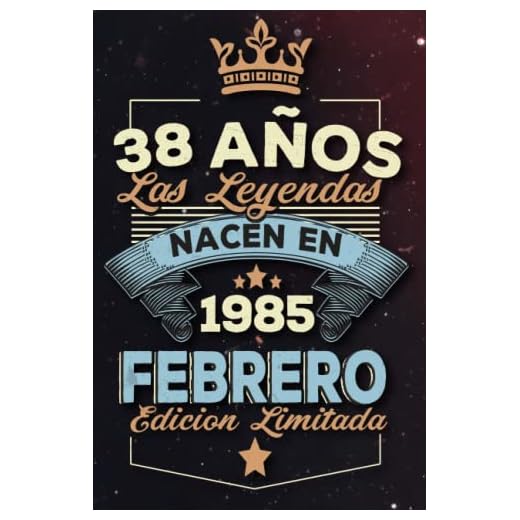 Las leyendas nacen en 38 años 1985 febrero: Ideas de regalos para hombres, ideas de cumpleaños 38 cumpleaños libro ideas de cumpleaños para hombre y regalo de nacimiento, regalo de cumpleaños