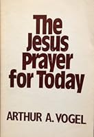 The Jesus Prayer for Today 0809124130 Book Cover