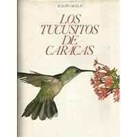 Los Tucusitos De Caracas B000ON6SKE Book Cover