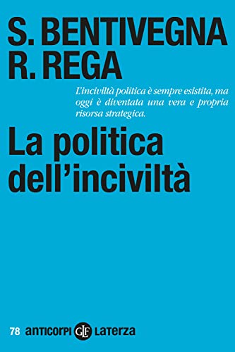 La Politica Dell'inciviltÃ