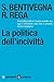 La Politica Dell'inciviltà - 3