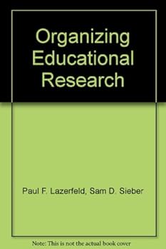 Hardcover Organizing Educational Research Book