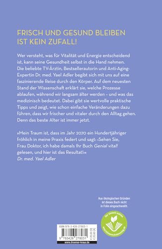 Genial vital!: Wer seinen Körper kennt, bleibt länger jung | Der SPIEGEL-Bestseller der Ärztin über gesundes Älterwerden