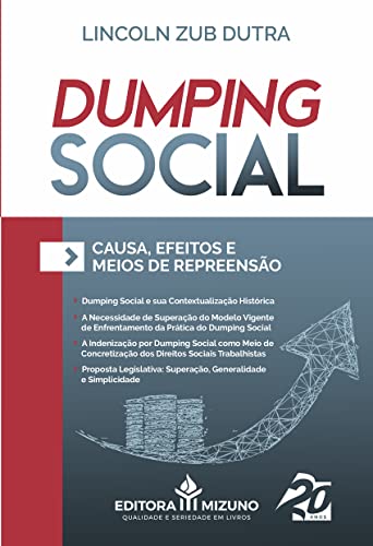 Dumping social: causa, efeitos e meios de repreensão
