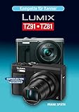  Kompakte für Kenner LUMIX TZ91•TZ81