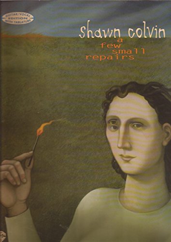 Shawn Colvin -- A Few Small Repairs: Guitar/Vocal Edition with Tablature image 2