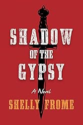 Shadow of the Gypsy