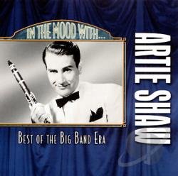 In the Mood with [Audio CD] Shaw, Artie