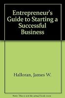 Entrepreneur's Guide to Starting a Successful Business 083063049X Book Cover
