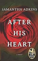 After His Heart 1641191627 Book Cover