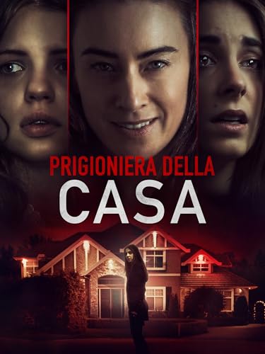 Prigioniera della casa (Mommy Would Never Hurt You)