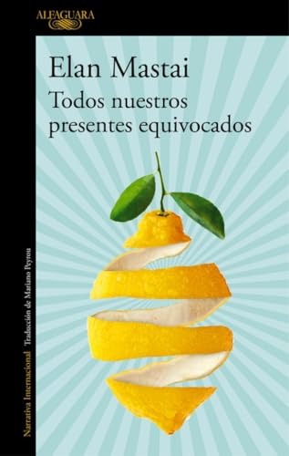 Todos nuestros presentes equivocados [Spanish] 8420428108 Book Cover