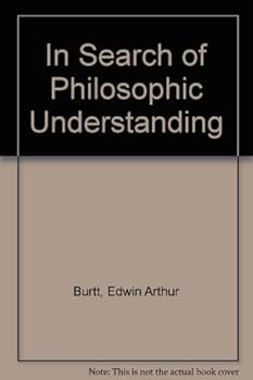 Paperback In Search of Philosophic Understanding Book
