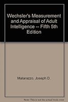 Wechsler's Measurement and Appraisal of Adult Intelligence -- Fifth 5th Edition B005APO5XI Book Cover