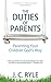 The Duties of Parents: Parenting Your Children God's Way