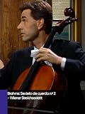Brahms: Sexteto de cuerda n.º 2 - Wiener Streichsextett